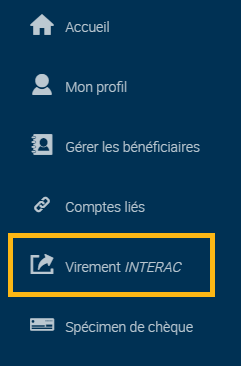 Cliquez sur « Virement <span style='font-style:italic'>INTERAC</span>»